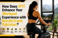 How Does iFIT Enhance Your Workout Experience with NordicTrack Pakistan?